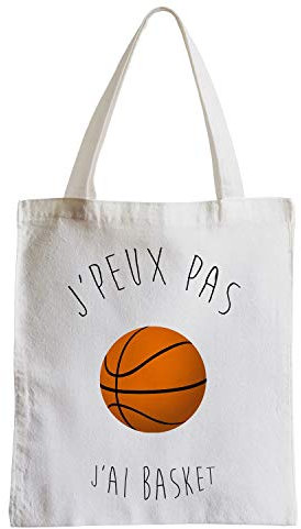 Fabulous Grand Sac Shopping Plage Etudiant J'Peux Pas J'Ai Basket Ballon de Basket-Ball Humour Rigolo Fun
