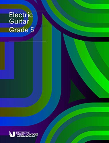 Electric Guitar Grade 5 - London College of Music | Intermediate Guitar Method Book & LCME Exam Handbook with Online Audio, Technique, Performance Pieces, Stylistic Studies, and Structured Lessons