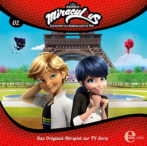 Miraculous - Geschichten von Ladybug und Cat Noir - Folge 2: Lady WiFi - Das Original-Hörspiel zur TV-Serie