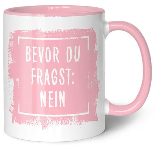 GRAVURZEILE Bedruckte Tasse mit Spruch - Bevor du fragst: Nein! - Lustige Geschenke - Spülmaschinenfest - Geschenk für Freunde & Kollegen - Geschenk für Büro & Alltag - Farbe: Rosa