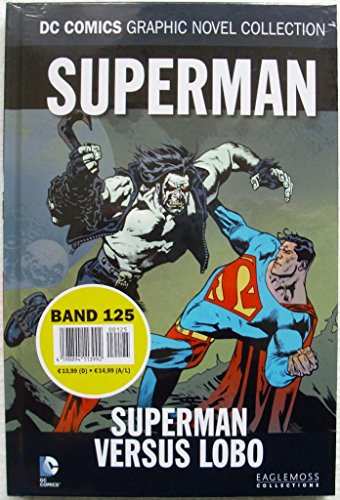 DC Comics Graphic Novel Collection 125: Superman - Superman vs. Lobo