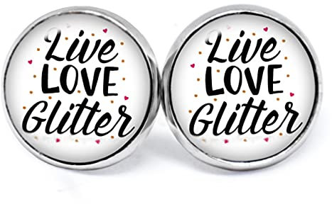 JUANLOWE Live Love Glitter Spruch Ohrringe, silberfarbene Ohrstecker aus Edelstahl (Live Love Glitter)