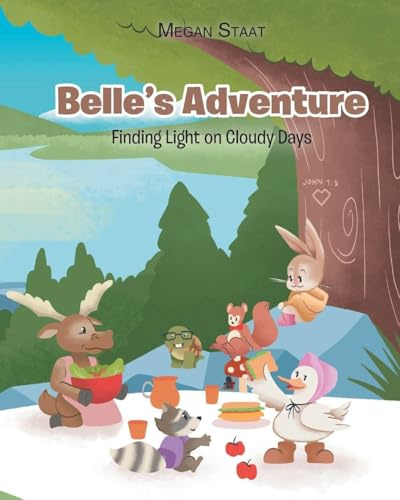 Belle's Adventure: Finding Light on Cloudy Days