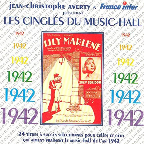 Les Cingles Du Music Hall : 1942