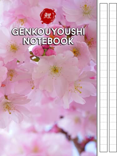 Genkouyoushi Notebook: Large 8.5x11 Inch Japanese Kanji Practice Notebook Paper - Writing Practice Book To Master Japan Kanji Characters + Hiragana and Katakana Handwriting Scripts (Cherry Blossoms)