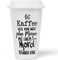 JUNIWORDS To-Go Becher mit Deckel, Kaffee weil man nicht jeden Morgen mit einem Mord beginnen kann
