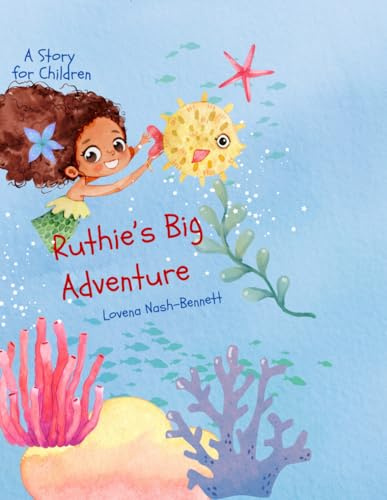 Ruthie's Big Adventure