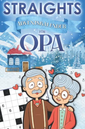Straights Adventskalender für Opa: Str8ts Rätselheft für Großvater mit 144 Logikrätseln in leicht, mittel & schwer