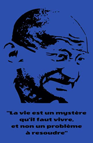 La vie est un mystère qu'il faut vivre et non un problème à résoudre: Carnet de Notes citation philosophique de 100 pages lignées 12.85 x 19.84 Cm