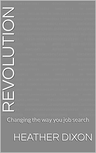 Revolution: Changing the way you job search