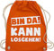 Turnbeutel Rucksack - Sprüche Statement mit - Bin da kann losgehen Spruch I - Unisize - Orange - hipster bag beutel+rucksack+mit+sprüchen sprueche gruppen beutel tasche party sprüchen spruechen
