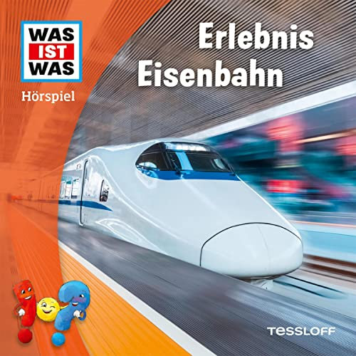 Erlebnis Eisenbahn: WAS IST WAS