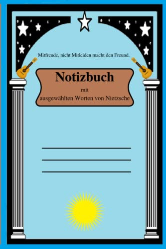 Notizbuch: Notizbuch mit ausgewählten Worten von Nietzsche