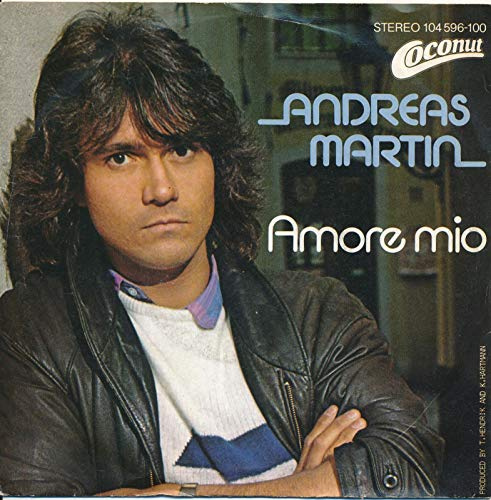 Amore Mio - Andreas Martin - Single 7 Vinyl 133/08