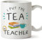 Mugffins Tasses pour PROFESSEUR - En Anglais - Cadeau original - Put the tea in teacher - 11 oz / 330 ml