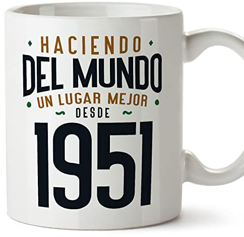 MUGFFINS Tazas 1951 Cumpleaños - En Español - Haciendo del Mundo un Lugar Mejor - 11 oz / 330 ml - Regalo original y divertido
