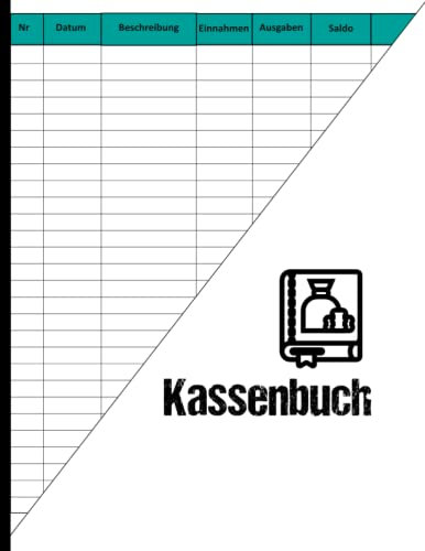Kassenbuch: für kleinunternehmer, kleinunternehmer ohne mwst, Selbständige, Vereine...