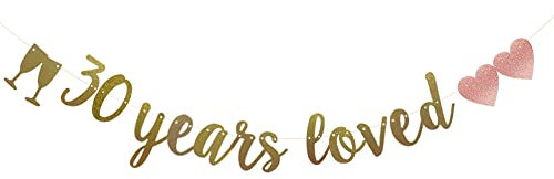 Sunbetterland Banner mit Aufschrift 30 Years Loved, vorbespannt, goldfarbene Glitzer-Papiergirlanden für 30. Geburtstag/Hochzeitstag, Party-Dekoration, keine Montage erforderlich, (Gold)
