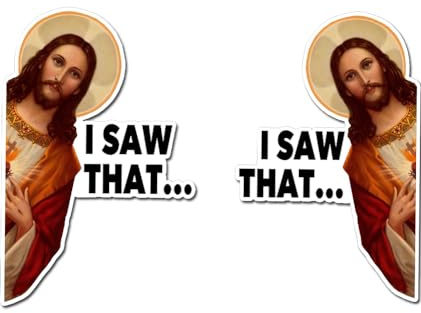Jesus I Saw That Aufkleber Jesus Auto-Aufkleber, lustig, für Auto, LKW, Fenster, Laptop, Stoßstange, Skateboard, Computer, Weihnachtsgeschenk (Heiligenschein Jesus)