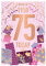 Words 'n' Wishes Geburtstagskarte zum 75. Geburtstag für Frauen, zum 75. Geburtstag, mit Konfetti und Geschenken, Design mit geprägten Foliendetails, Geburtstagskarte für Frauen