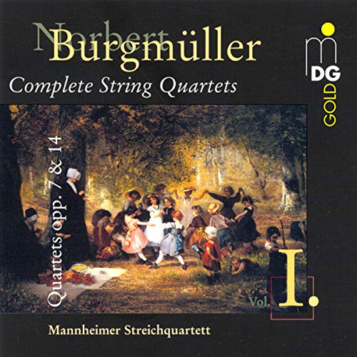 Burgmüller: String Quartets Op. 7 & 14