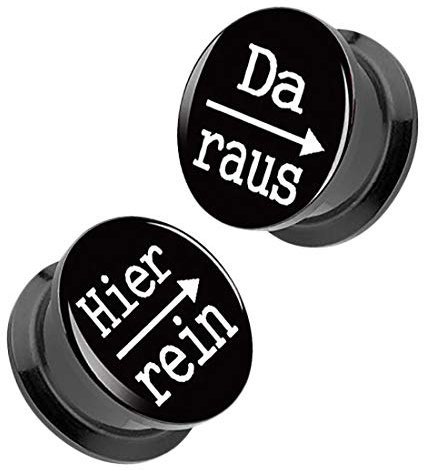 Taffstyle Flesh Tunnel Schraub Ohr Plug Piercing Ear Lobe Lobes aus Kunststoff Picture mit Schriftmotiv Hier rein Da Raus 10mm Schwarz