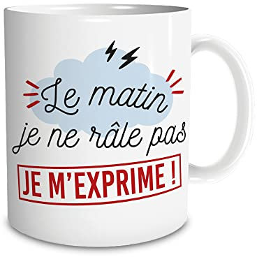 STC Mug - Le matin je ne râle pas, je m'exprime - Acier inoxydable - Ronde Classique - 1 unité