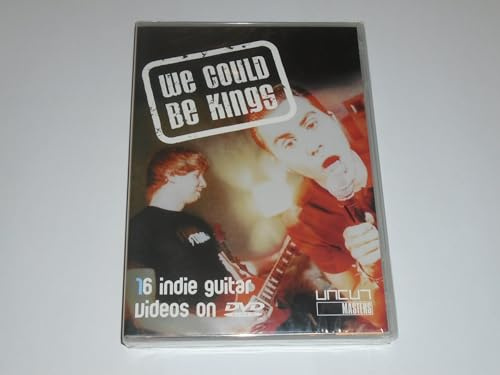 We Could Be Kings - 16 Indie Guitar Videos