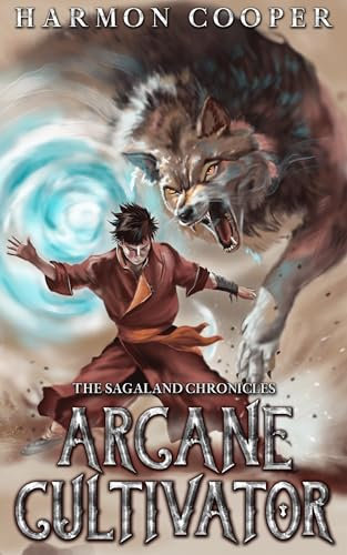 Arcane Cultivator: (A LitRPG Cultivation Fantasy)