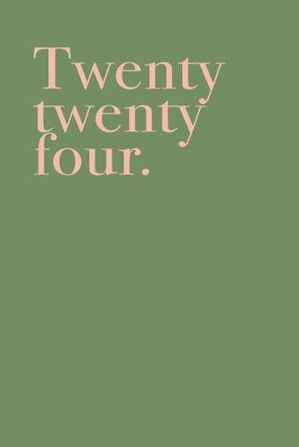 Twenty Twenty Four Studienplaner 2024 2025: Uni- und Studienplaner 2024/2025 undatiert OHNE DATUM A5 Terminplaner Wochenplaner Bullet Journal Planner ... für zwei Semester (161 Seiten,Forest Green)