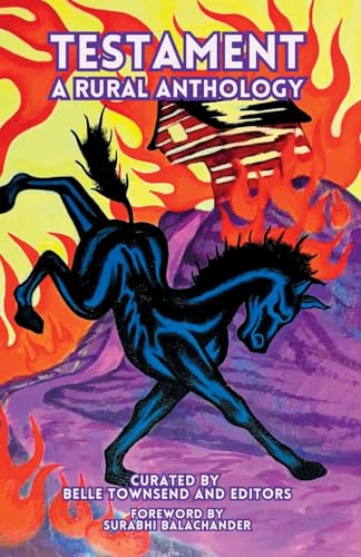 Testament: A Rural Anthology