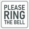 Please ring the bell, grey - Self adhesive sticker (100mm x 100mm)