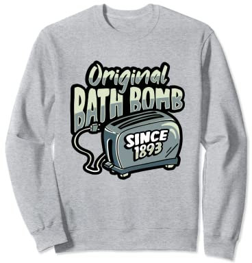 Orginial Badebombe Toaster Design mit sarkastischem Humor Fan Sweatshirt