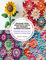 Unleash Your Creativity with 200 Crochet Flower Patterns: Embellish and Trim Your Projects in Unique Ways