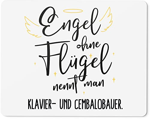 JUNIWORDS Mauspad Mousepad, Engel ohne Flügel nennt Man Klavier- und Cembalobauer (5169894)