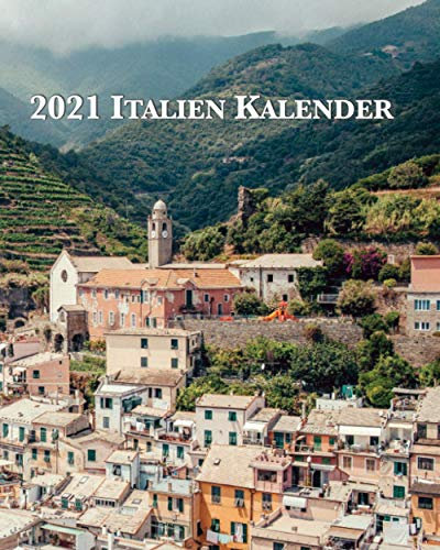 2021 Italien Kalender: Montag-Sonntag Monatskalender 2021 mit Bildern von italienischen Städten und Gemeinden