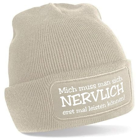 Beanie Strickmütze mit Spruch | Mich muss man sich nervlich erst mal leisten können! | Farbwahl | Unisex SoftTouch angenehm weiche und warme Wintermütze | OneSize Einheitsgröße für Erwachsene