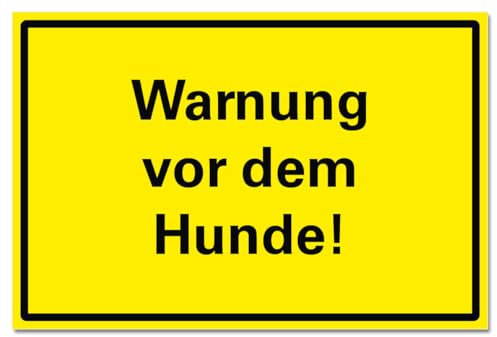 Warnung vor dem Hunde Hinweisschild Abschreckung Info Schild Hund Hartschaum 30x20 cm