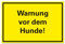 Warnung vor dem Hunde Hinweisschild Abschreckung Info Schild Hund Hartschaum 30x20 cm