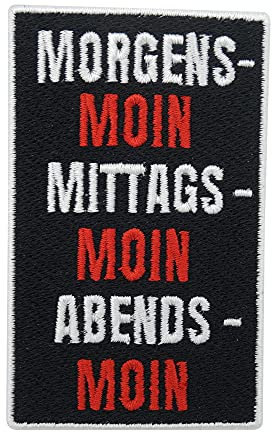 Finally Home Morgens - Moin, Mittags - Moin, Abends - Moin Patch zum Aufbügeln | Hamburg Patches, Norddeutsch Bügelbild, Biker Aufbügler, Lustige Aufnäher
