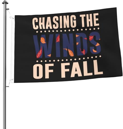 Außenbanner Robuste Flagge Autumnzitate-Sammlung „Den Winden Des Autumnes Nachjagen“ Personalisierte Fahne Für Bar Draußen Restaurants 90X150Cm