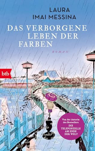 Das verborgene Leben der Farben: Roman
