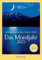 Das Mondjahr - Taschenkalender 2025 - Johanna Paungger - Thomas Poppe - Kalender - Mosaik-Verlag - A6 Buchkalender - 10 cm x 14 cm - Mondkalender