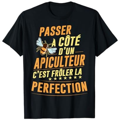 Apiculteur Parfait Idée Cadeau Abeille Homme T-Shirt