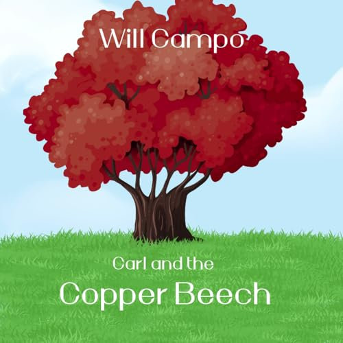 Carl and the Copper Beech