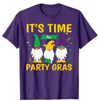 Madi Gras Zwerg It's Time For Party Gras Celebration Lustig T-Shirt