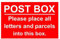 Post Box Please Place All Letters And Parcels Into This Box Adhesive Vinyl Safety Sign 3 Sizes. (Red/White 150mm x 100mm)