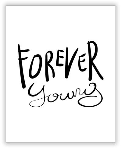 Druck-Palast Forever Young Poster - 40x50cm - Kunstdruck - Jugendzimmer Wohnzimmer - Modern Verspielt Motivational - Hochwertiger semimatter Druck - Wanddeko ohne Rahmen für junge Erwachsene