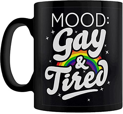 Grindstore Tasse mit Aufschrift Mood: Gay & Tired Black