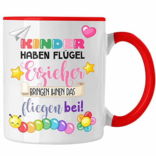 Trendation - Erzieherin Tasse Geschenk Danke Dankeschön Abschiedsgeschenk Beste Kindergärtnerin Spruch Kinder Haben Flügel (Rot)